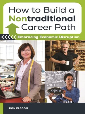 cover image of How to Build a Nontraditional Career Path